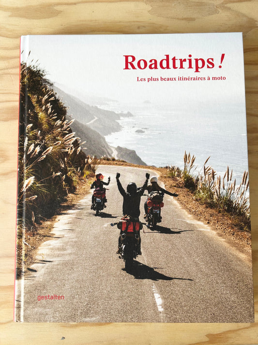 Livre Roadtrips ! Les plus beaux itinéraires à moto, Gestalten