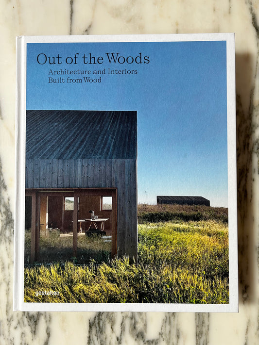 Livre Out of the Wood. Architecture and interiors built from wood. Gestalten